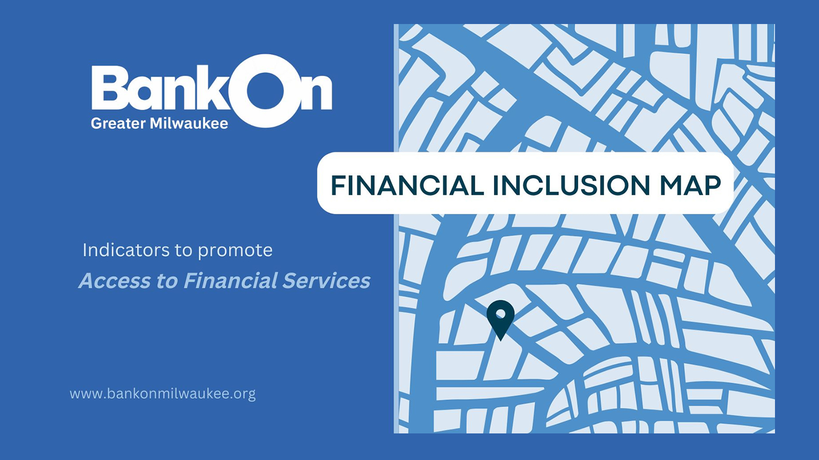 Financial Inclusion Map: A tool to access safe, affordable banking